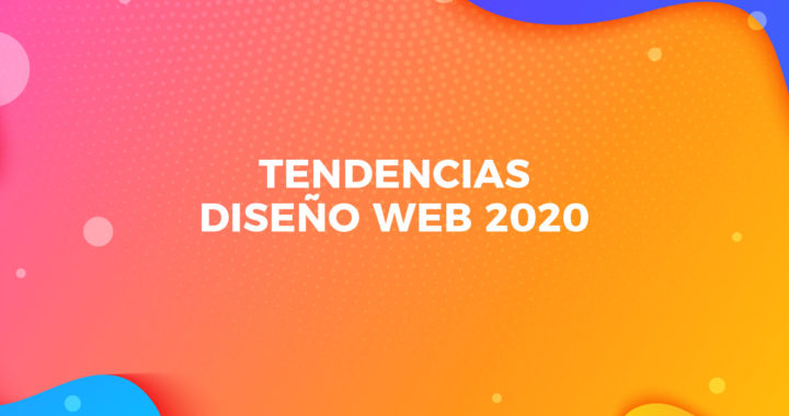 tendencias diseño web 2020