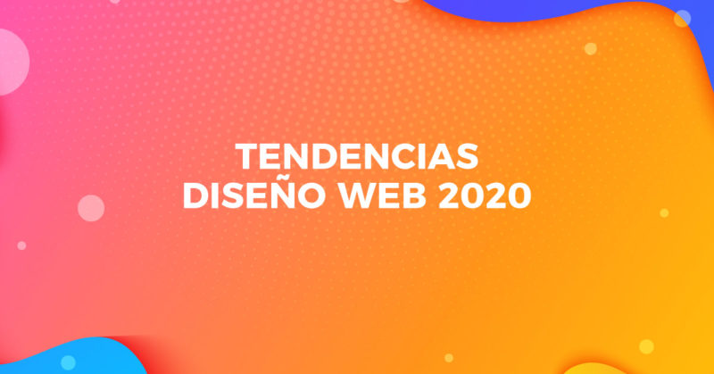 tendencias diseno web 2020