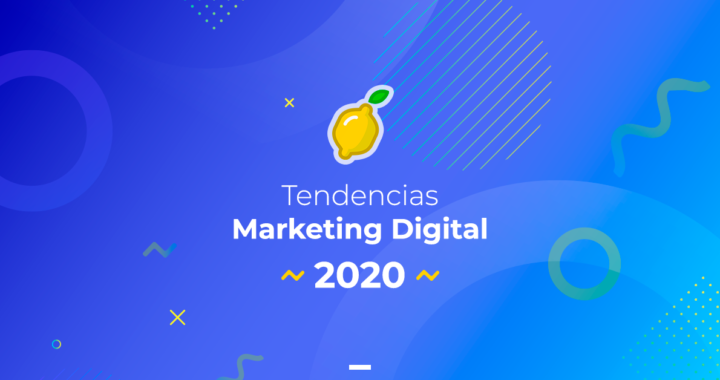 tendencias marketing digital 2020